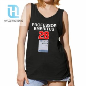 Professor Emeritus 28 Shirt hotcouturetrends 1 4