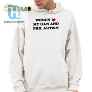 Women Love My Dan And Phil Autism Shirt hotcouturetrends 1 3