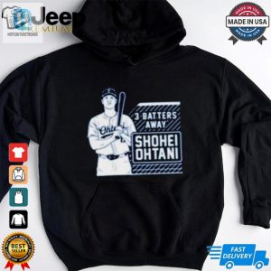 Los Angeles Dodgers Mlb Shohei Ohtani Tracker 3 Batters Away T Shirt hotcouturetrends 1 3