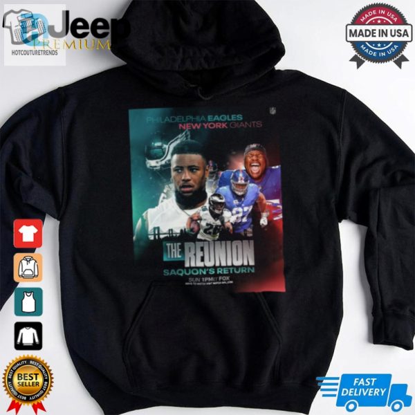 Philadelphia Eagles Vs. New York Giants The Reunion Saquon Return 2024 Shirt hotcouturetrends 1 3