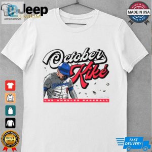 October Kike Los Angeles Dodgers Baseball Mlb T Shirt hotcouturetrends 1 2