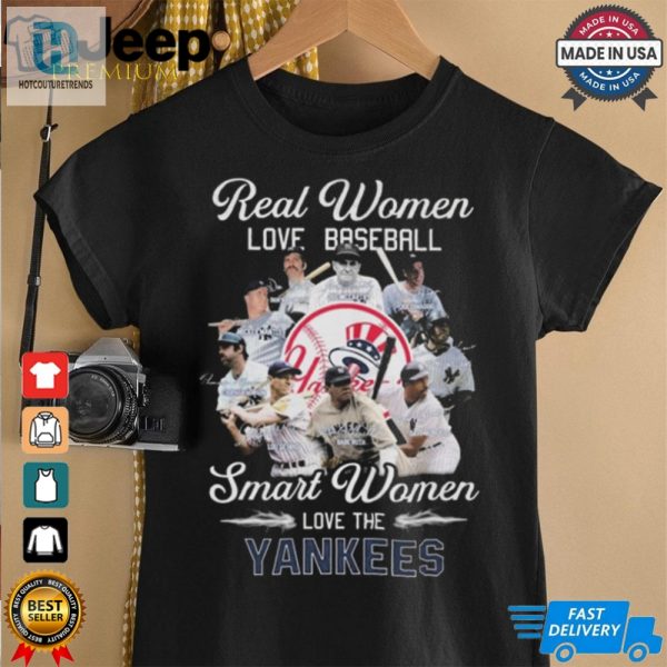 Real Women Love Baseball Smart Women Love The New York Yankees Signatures Shirt hotcouturetrends 1