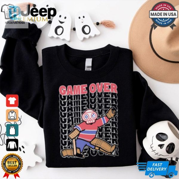 Official Game Over Montreal Live And Die By The Goalie Graphic T Shirt hotcouturetrends 1 3