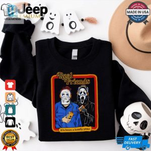 Michael Myers Vs Ghostface Real Friends Its Been A Lonely Year Halloween Shirt hotcouturetrends 1 3