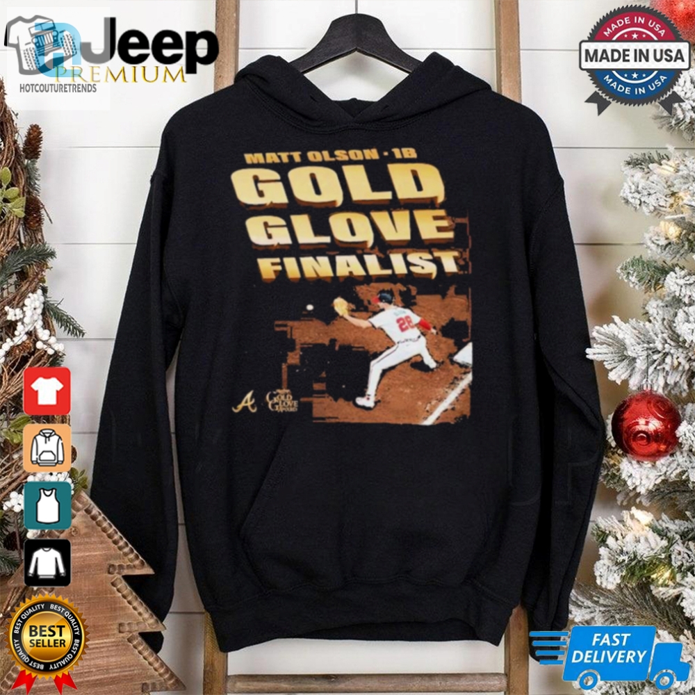 Nice Matt Olson Atlanta Braves Gold Glove Award Finalist 2024 T Shirt 