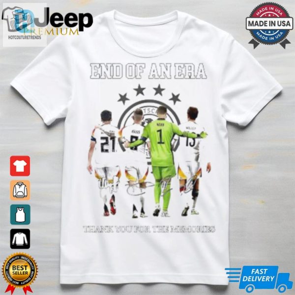 Germany National Football Team End Of An Era Thank You For The Memories Signature Shirt hotcouturetrends 1