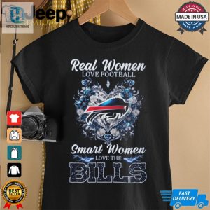 Real Women Love Football Smart Women Love The Bills Shirt hotcouturetrends 1 2