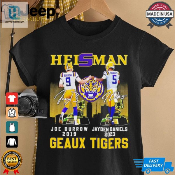 Heisman Geaux Tigers Joe Burrow X Jayden Daniels Skyline Signature Shirt hotcouturetrends 1 2