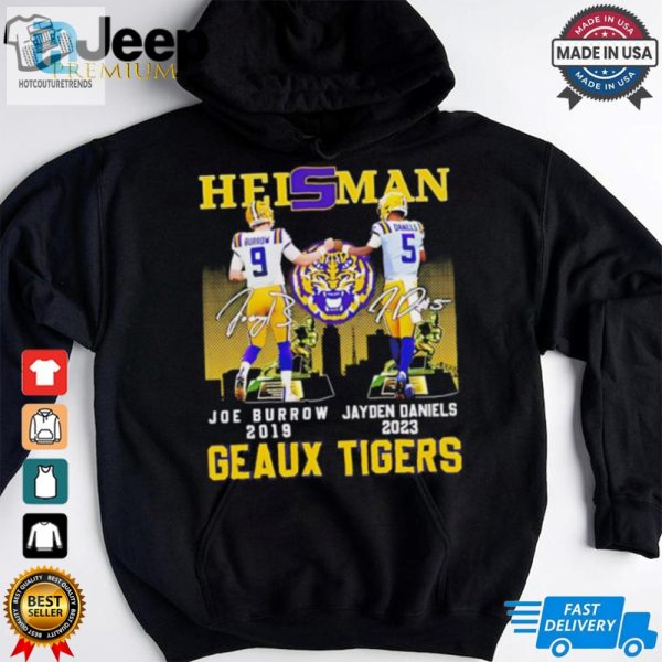 Heisman Geaux Tigers Joe Burrow X Jayden Daniels Skyline Signature Shirt hotcouturetrends 1 3