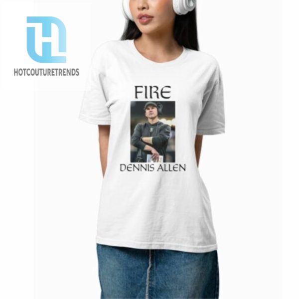 Fire Dennis Allien Shirt hotcouturetrends 1