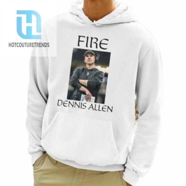 Fire Dennis Allien Shirt hotcouturetrends 1 3