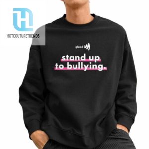 Glaad Stand Up To Bullying Shirt hotcouturetrends 1 2