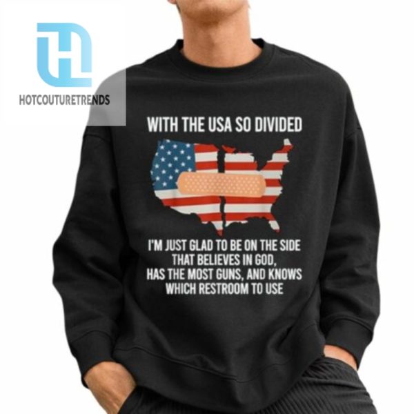 With The Usa So Divided America Flag Shirt hotcouturetrends 1 2