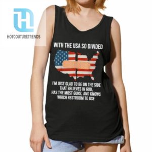 With The Usa So Divided America Flag Shirt hotcouturetrends 1 4