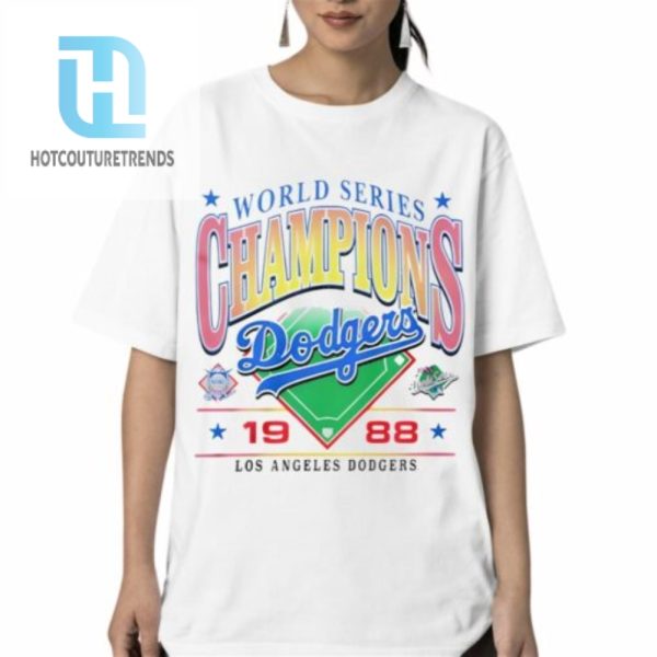 World Series Champions Dogders 1988 Shirt hotcouturetrends 1