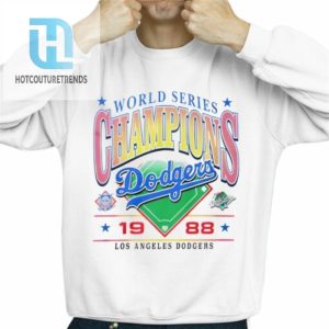 World Series Champions Dogders 1988 Shirt hotcouturetrends 1 2