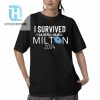 Florida Strong I Survived Hurricane Milton 2024 Shirt hotcouturetrends 1 5