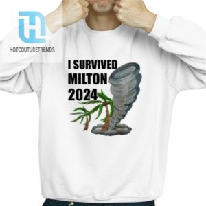 I Survived Hurricane Milton Florida Hurricane 2024 Shirt hotcouturetrends 1 7