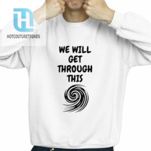 Support Florida We Will Get Through This Milton Shirt hotcouturetrends 1 7