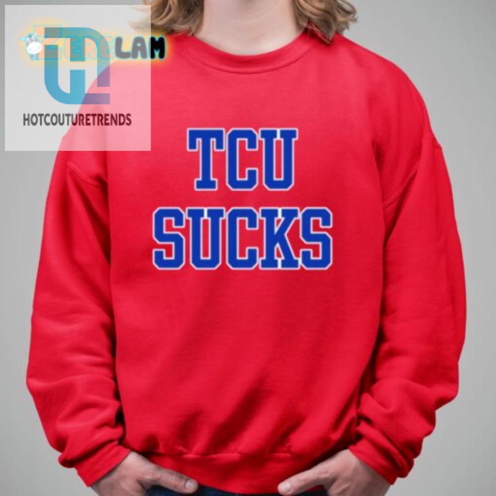 Eric L. Johnson Tcu Sucks Shirt 