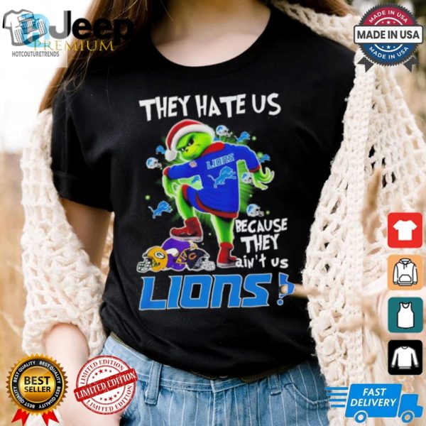 Grinch They Hate Us Because They Aint Us Lions Christmas Shirt hotcouturetrends 1 2