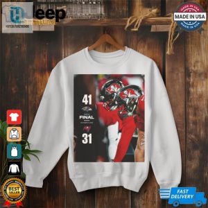 2024 Poster Final Week 7 Baltimore Ravens 41 31 Tampa Bay Buccaneers T Shirt hotcouturetrends 1 2