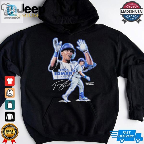 Tommy Edman Los Angeles Dodgers Nlcs Mvp Mlb Players T Shirts hotcouturetrends 1 2