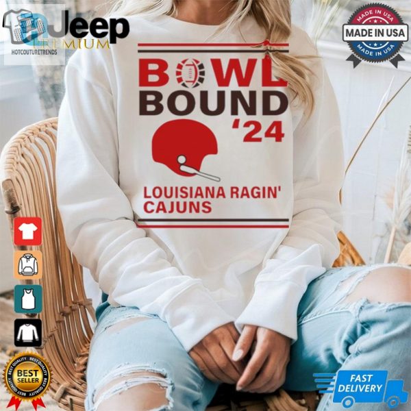 Louisiana Ragin Cajuns 2024 Bowl Bound Helmet Shirt hotcouturetrends 1 3