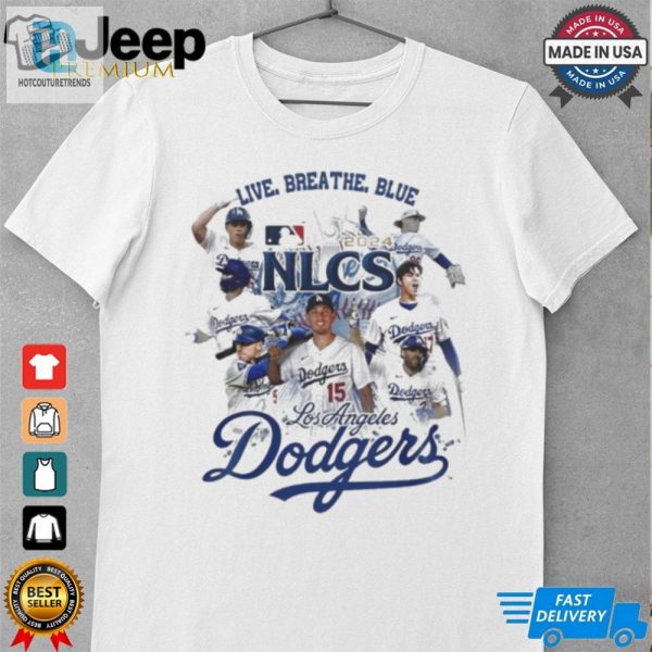 Los Angeles Dodgers National League Champions 2024 Live Breath Shirt hotcouturetrends 1 1