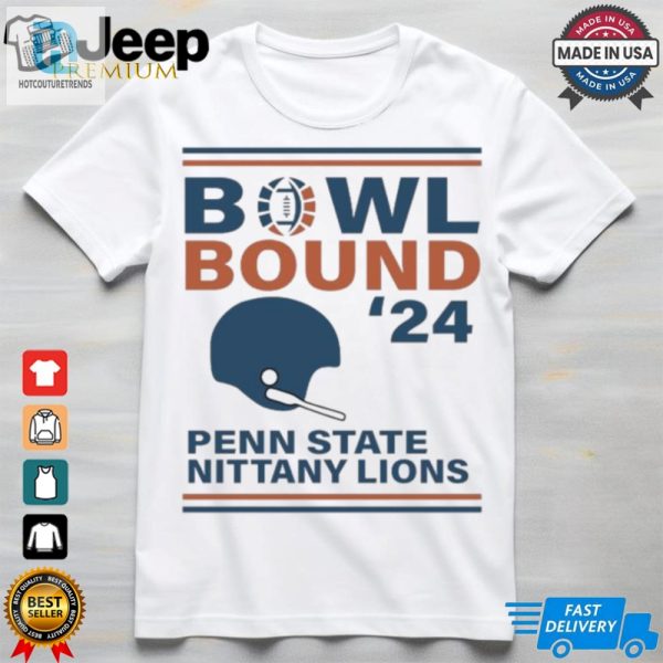 Penn State Nittany Lions 2024 Bowl Bound Helmet Shirt hotcouturetrends 1