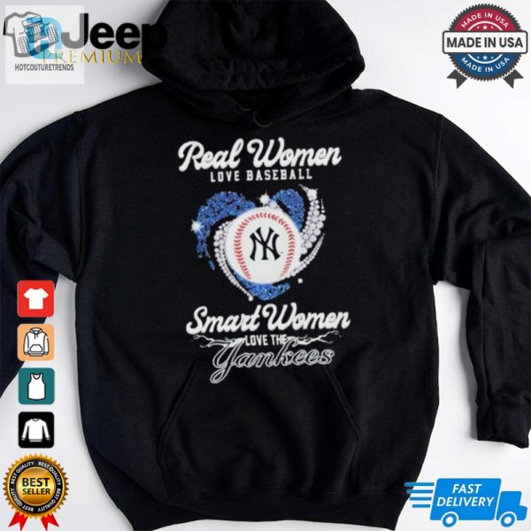 Real Women Love Baseball New York Yankees 2024 T Shirt hotcouturetrends 1 2