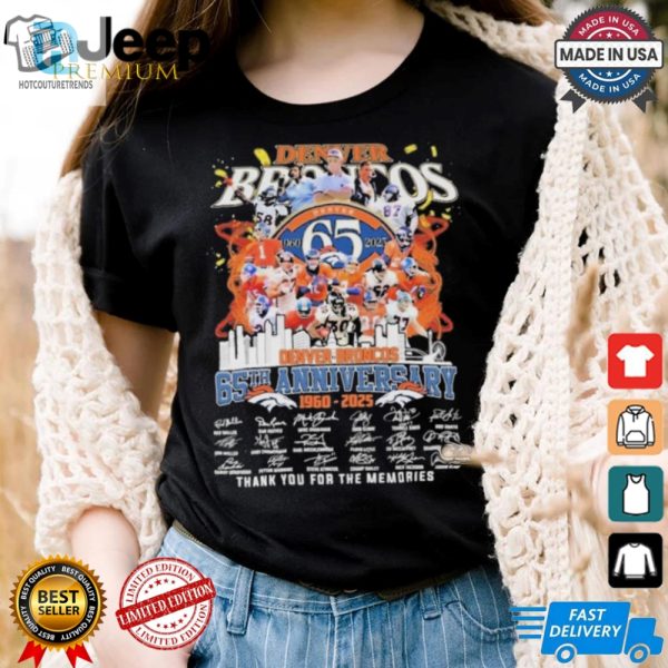 Official Denver Broncos 1960 2024 65Th Anniversary Signature Thank You For The Memories Unisex T Shirt hotcouturetrends 1