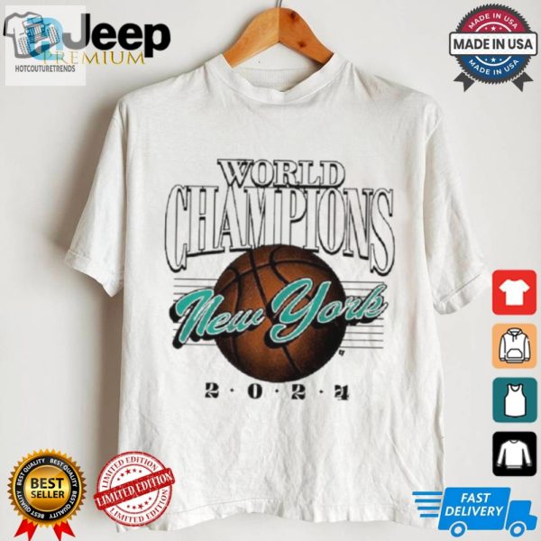 New York Basketball World Champions 2024 Shirt hotcouturetrends 1 2