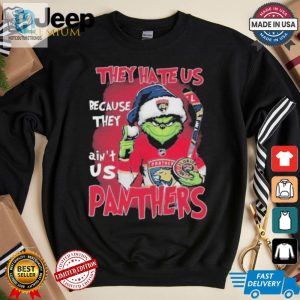 Official Florida Panthers 2024 Grinch They Hate Us Because The Aint Us Hockey T Shirt hotcouturetrends 1 3