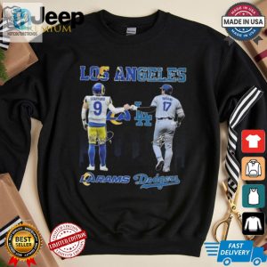 Official Los Angeles Rams Los Angeles Dodgers The Rivals In The City 2024 Signatures Shirt hotcouturetrends 1 3