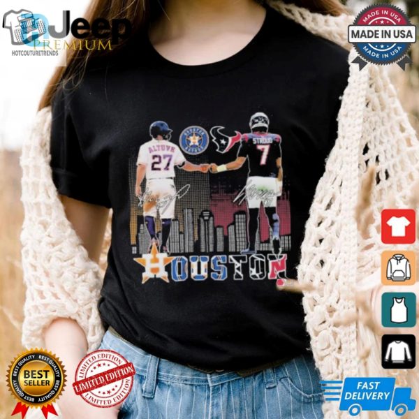 Official Houston Astros Houston Texans Proud Of Houston 2024 T Shirt hotcouturetrends 1