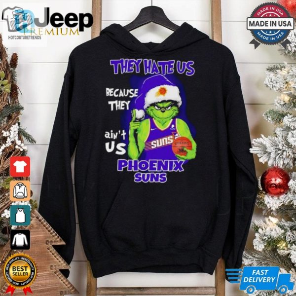 They Hate Us Because They Aint Us Sacramento Kings Grinch 2024 Shirt hotcouturetrends 1 1