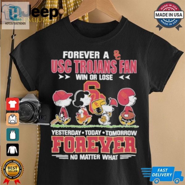 The Peanuts Snoopy Forever A Usc Trojans Fan Win Or Lose Forever Fan No Matter Shirt hotcouturetrends 1 1