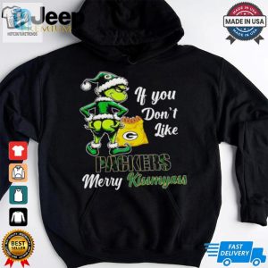 Grinch If You Dont Like Packers Merry Kiss My Ass Christmas Shirt hotcouturetrends 1 2