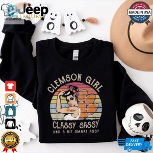 Official Clemson Tigers Girl Classy Sassy And A Bit Smart Assy 2024 Shirt hotcouturetrends 1 3