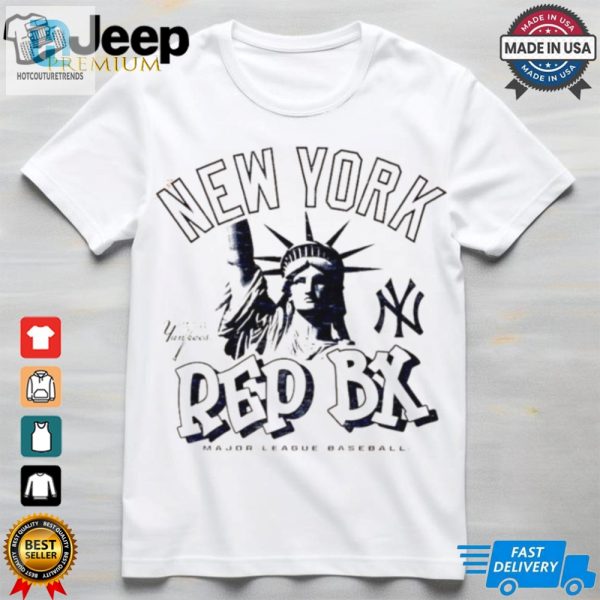 New York Yankees X Statue Of Liberty Rep Bx Major League Baseball Shirt hotcouturetrends 1 1