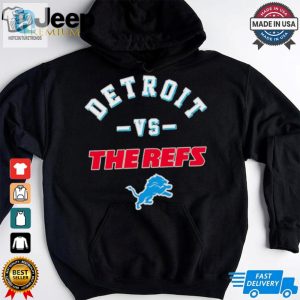 Detroit Lions Vs The Refs Shirt hotcouturetrends 1 6