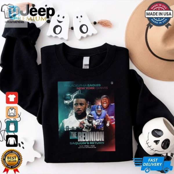 Philadelphia Eagles Vs. New York Giants The Reunion Saquon Return 2024 Shirt hotcouturetrends 1 6