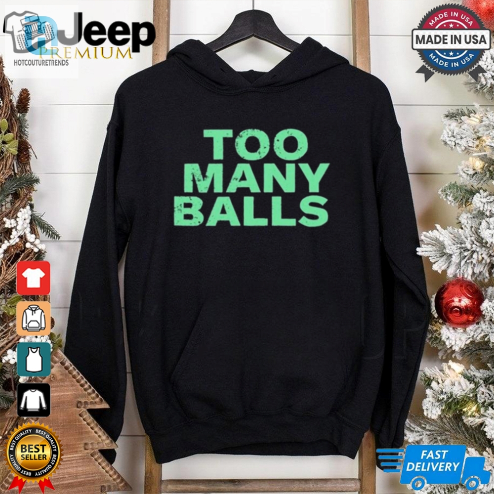 Official Athletic Too Many Balls T Shirt 