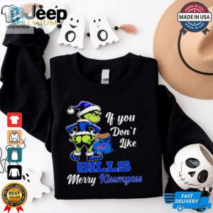 Grinch If You Dont Like Bills Merry Kiss My Ass Christmas Shirt hotcouturetrends 1 11