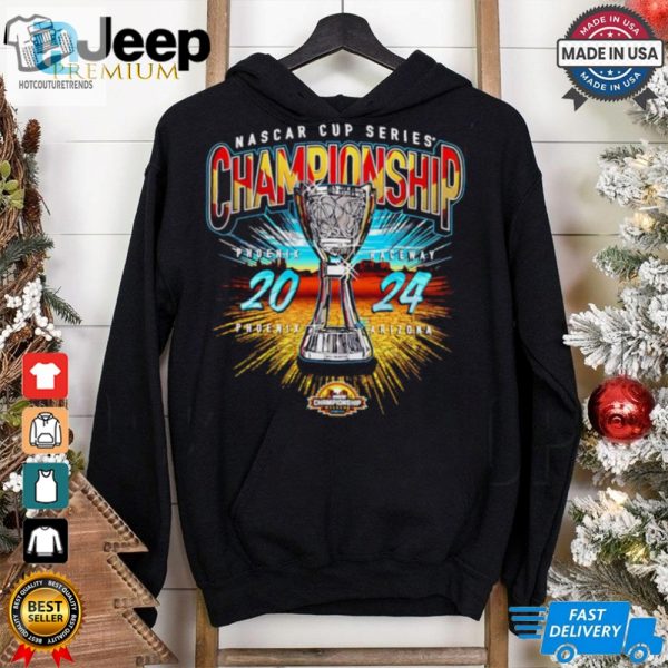 Nascar Cup Series Championship Phoenix Raceway Arizona Event Shirt hotcouturetrends 1 12