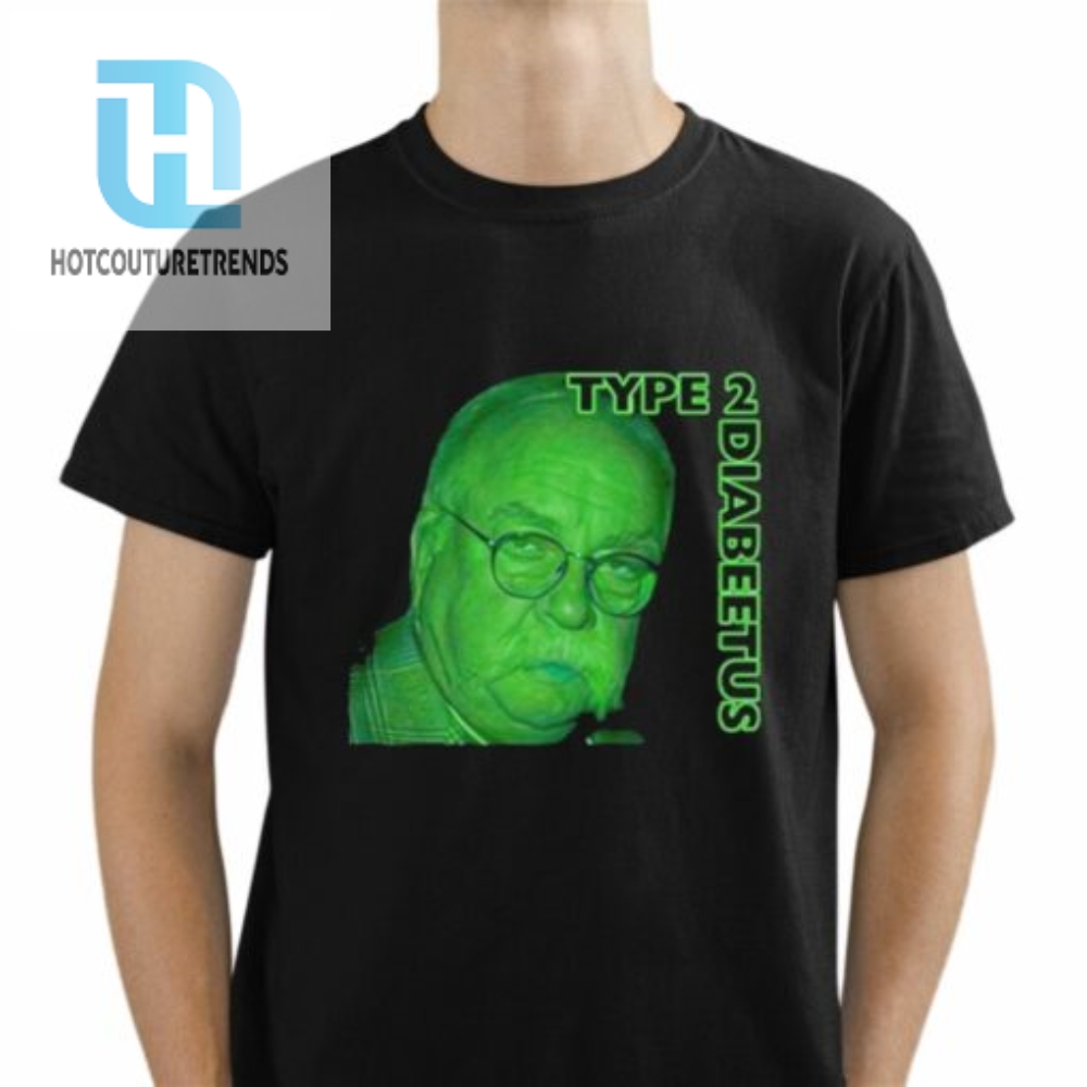 Type 2 Diabeetus Shirt 