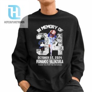 Fernando Valenzuela In Memory Of October 22 2024 Thank You For Memories Shirt hotcouturetrends 1 2