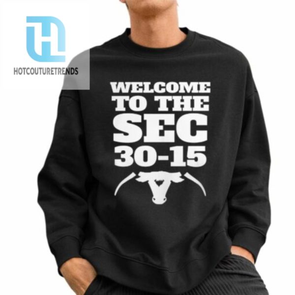 Welcome To The Sec 3015 Shirt hotcouturetrends 1 2