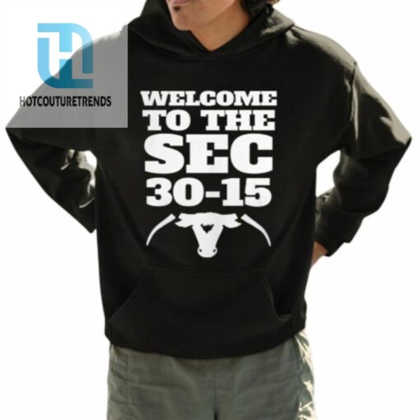 Welcome To The Sec 3015 Shirt hotcouturetrends 1 3